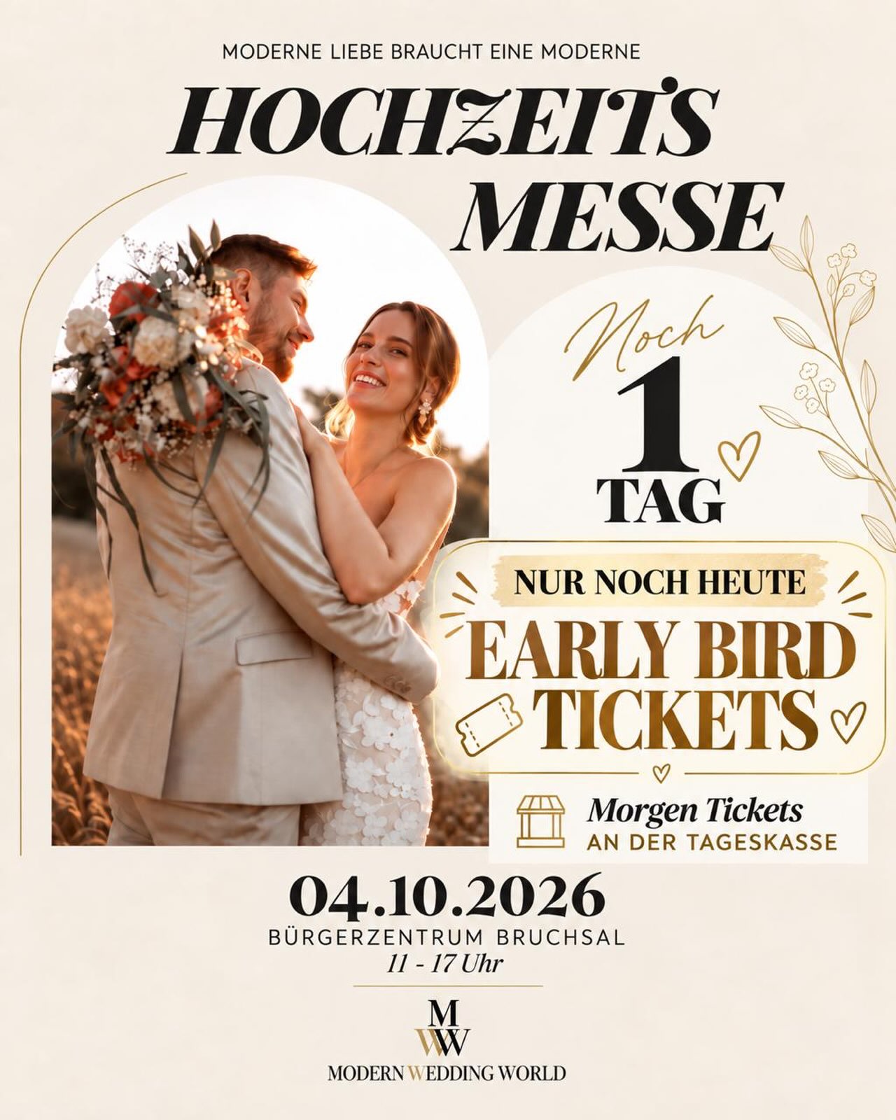 MORGEN IST ES SOWEIT! 🤍
Nur noch heute könnt ihr euch Early Bird Tickets sichern ✨
Spontan dabei? Morgen gibt’s natürlich auch Tickets an der Tageskasse.
📆 04.10.2026
📍Bürgerzentrum Bruchsal
🕦 11 - 17 Uhr
Wir freuen uns auf auch 💍
#modernweddingworld #hochzeitsmessebruchsal #hochzeitsmessekarlsruhe #hochzeitsmesseheidelberg #hochzeitsmesse2026